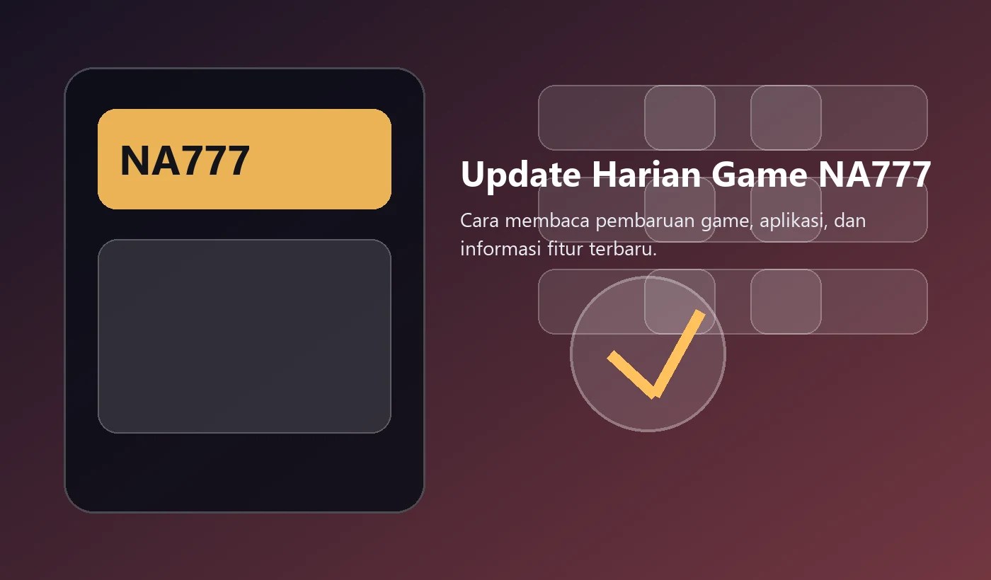 Update harian game dan aplikasi NA777